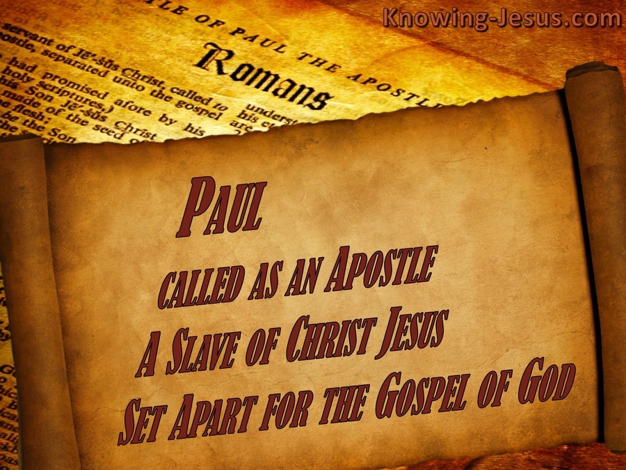 Romans 1:1 Paul, A Bond:servant Of Christ Jesus, Called As An Apostle, (brown)